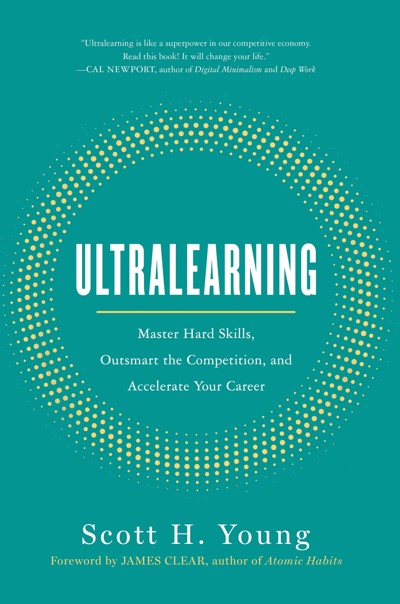 Cover of Ultralearning by Scott H Young